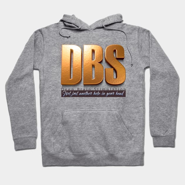 Parkinson's DBS Not Just Another Hole Hoodie by YOPD Artist